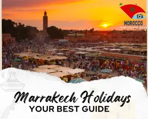 Marrakech holidays