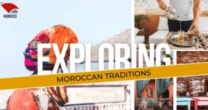 Moroccan Traditions